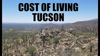 Cost of living Tucson AZ